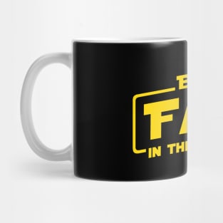 Best Fan In The Galaxy Mug